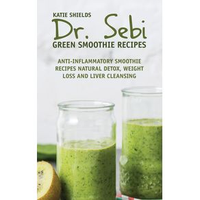 Dr.-SEBI--Green-Smoothie-Recipes