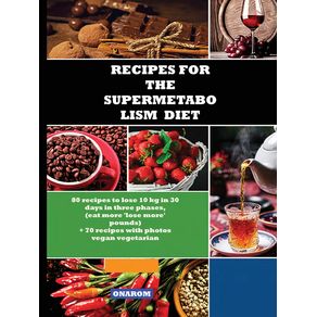 RECIPES-FOR-THE-SUPERMETABOLISM-DIET