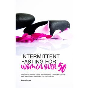 INTERMITTENT-FASTING-FOR-WOMEN-OVER-50