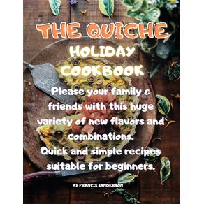 THE-QUICHE-HOLIDAY-COOKBOOK