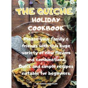 THE-QUICHE-HOLIDAY-COOKBOOK