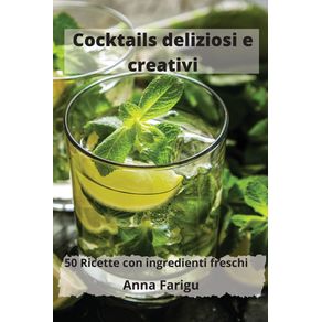 Cocktails-deliziosi-e-creativi