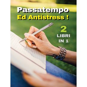--2-BOOKS-IN-1-----PASSATEMPO-ED-ANTISTRESS---Vuoi-Rilassarti-e-Divertirti-Allo-Stesso-Tempo---Libro-In-Italiano-Con-Barzellette-e-Labirinti-Con-Cui-Giocare