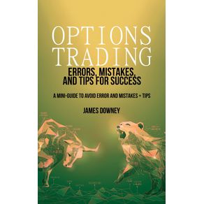 Options-Trading-Errors-Mistakes-and-Tips-for-Success