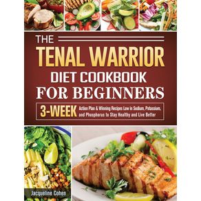 The-Renal-Warrior-Diet-Cookbook-For-Beginners
