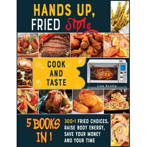 Hands-Up-Fried-Style---5-books-in-1-