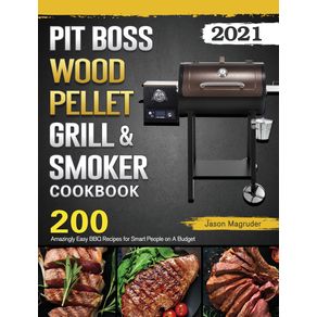 Pit-Boss-Wood-Pellet-Grill--amp--Smoker-Cookbook-2021