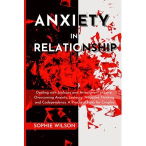 ANXIETY--IN--RELATIONSHIP