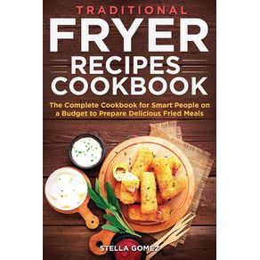 Traditional-Fryer-Recipes-Cookbook