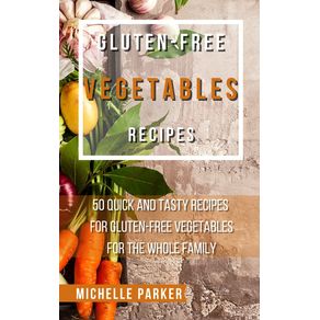 Gluten---Free-Vegetables-Recipes