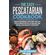 The-Easy-Pescatarian-Cookbook
