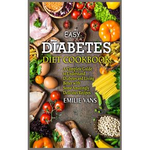 Easy-Diabetes-Diet-Cookbook
