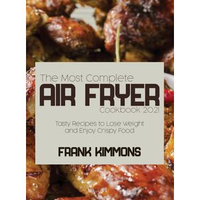 The-Most-Complete-Air-Fryer-Cookbook-2021