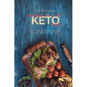 Amazing-Low-Carb-Keto-Recipes