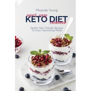 Super-Easy-Keto-Diet-Cookbook