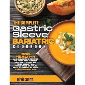 The-Complete-Gastric-Sleeve-Bariatric-Cookbook