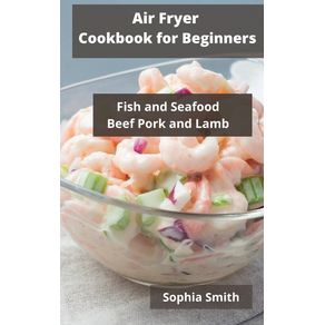 AIR-FRYER-Cookbook-for-Beginners