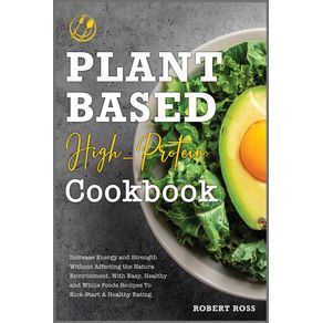 Plant-Based-High--Protein-Cookbook