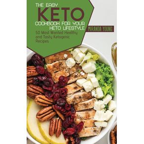 The-Easy-Keto-Cookbook-For-Your-Keto-Lifestyle