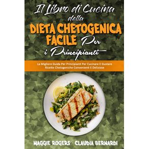 Il-Libro-di-Cucina-della-Dieta-Chetogenica-Facile-per-I-Principianti