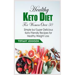 Healthy-Keto-Diet-For-Women-Over-50