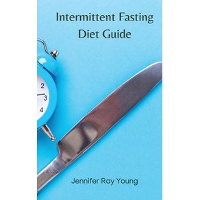 Intermittent-Fasting-Diet-Guide
