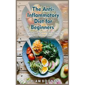 The-Anti-Inflammatory-Diet-For-Beginners