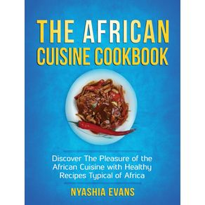 The-African-Cuisine-Cookbook