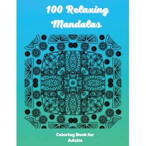 100-Relaxing-Mandalas-Coloring-Book-for-Adults