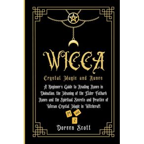 WICCA--Crystal-Magic-and-Runes