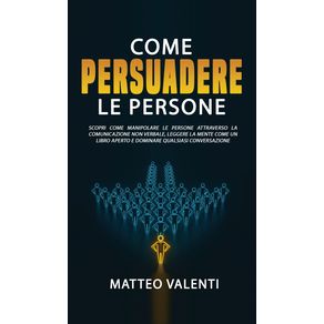 Come-Persuadere-le-Persone