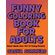 Funny-Coloring-Book-for-Adults---Swear-Words-Over-Coloring-Pictures