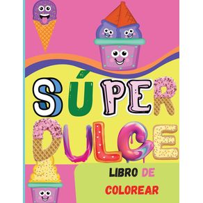 Super-Dulce-Libro-de-Colorear