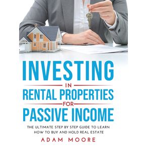 INVESTING-IN-RENTAL-PROPERTIES-FOR-PASSIVE-INCOME