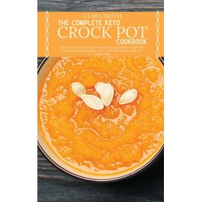 The-Complete-Keto-Crock-Pot-Cookbook