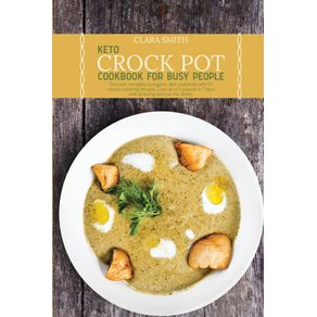 Keto-Crock-Pot-Cookbook-for-Busy-People