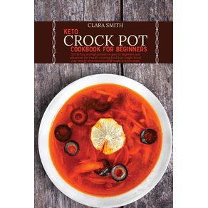Keto-Crock-Pot-Cookbook-for-Beginners