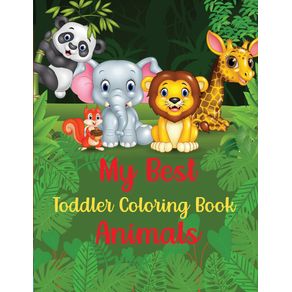 My-Best-Toddler-Coloring-Book-Animals