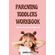 PARENTING-TODDLERS-WORKBOOK