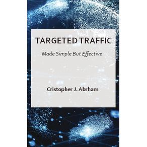 Targeted-Traffic-Made-Simple-But-Effective