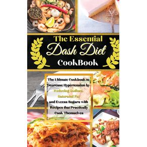 The-Essential-Dash-Diet-Cookbook