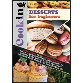 COOKING-DESSERTS-FOR-BEGINNERS