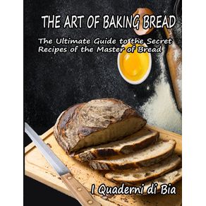 THE-ART-OF-BAKING-BREAD