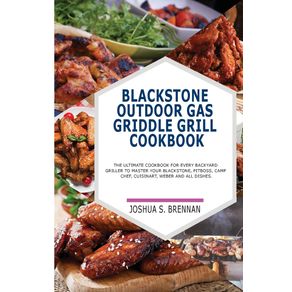 Blackstone-Outdoor-Gas-Griddle-Grill-Cookbook