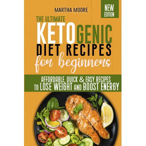 The-Ultimate-Ketogenic-Diet-Recipes-for-Beginners