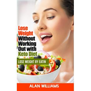 Lose-Weight-Without-Working-Out-with-Keto-Diet