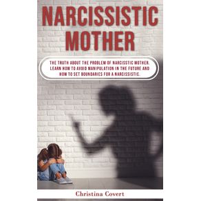 Narcissistic-Mothers