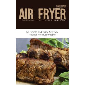 Air-Fryer-Cookbook-The-Essential-Guide-2021