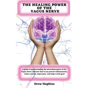 THE-HEALING-POWER-OF-THE-VAGUS-NERVE