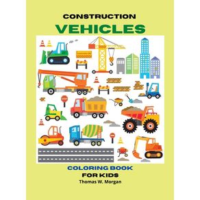 Construction-Vehicles-Coloring-Book-for-Kids